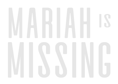 Mariah Is Missing